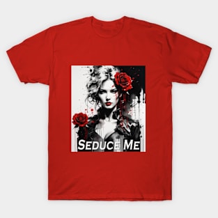 Seduce Me T-Shirt